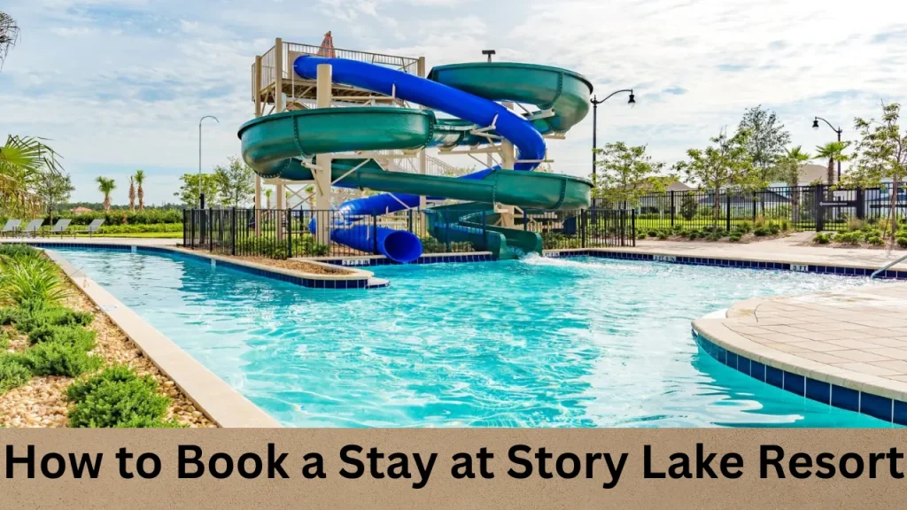 How to Book a Stay at Story Lake Resort